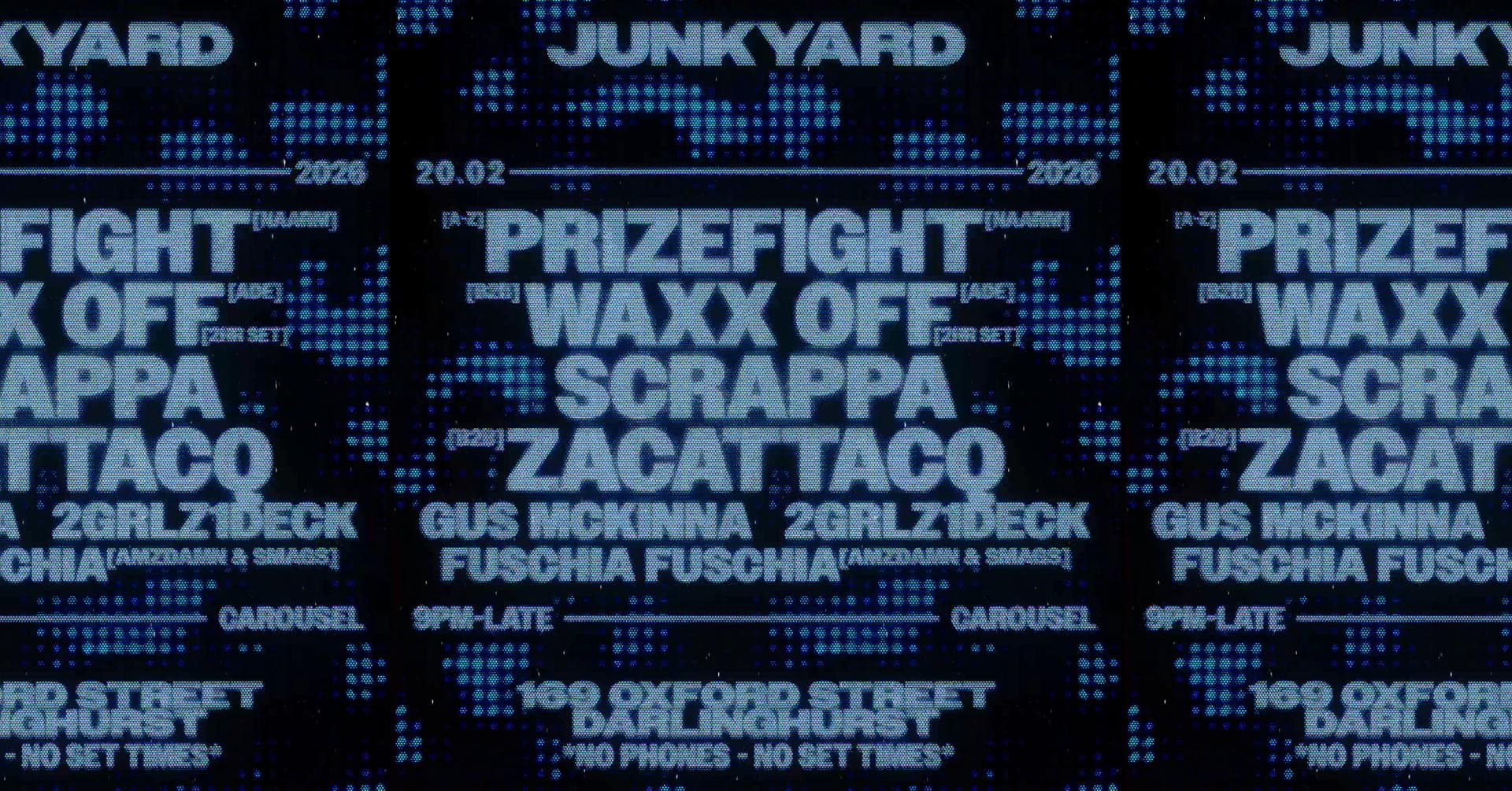 JUNKYARD PRESENTS: PRIZEFIGHT B2B WAXX OFF & SCRAPPA B2B ZACATTACQ