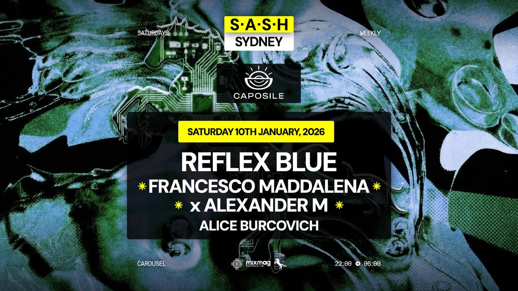 ★ S.A.S.H Sydney ★ After Caposile ★ Reflex Blue ★ Saturday 10th January ★