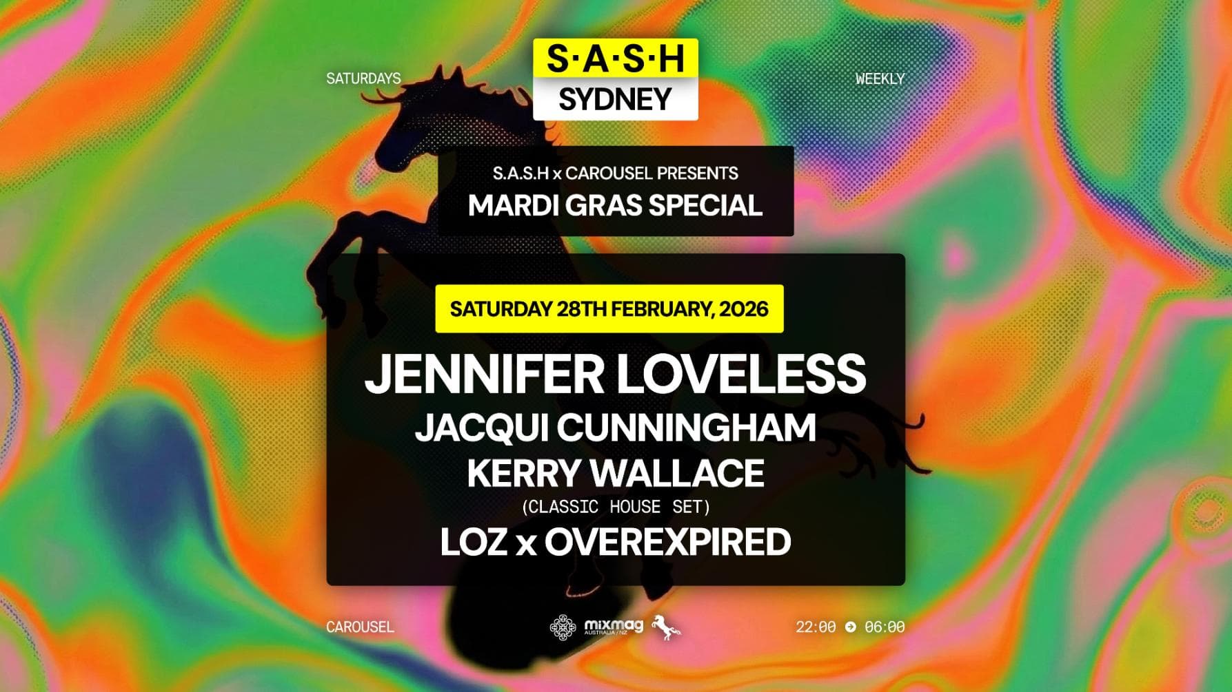 ★ S.A.S.H Sydney ★ Mardi Gras Special ★ Jennifer Loveless ★ Saturday 28th February ★