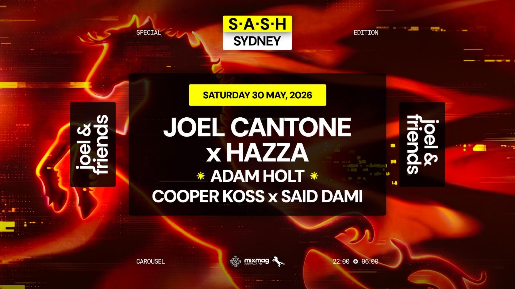 ★ S.A.S.H Sydney x Joel & Friends ★ Saturday 30th May ★